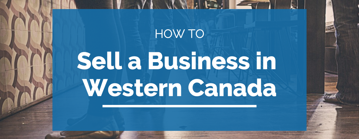 How to Sell a Business in Western Canada | Acuity Business Group