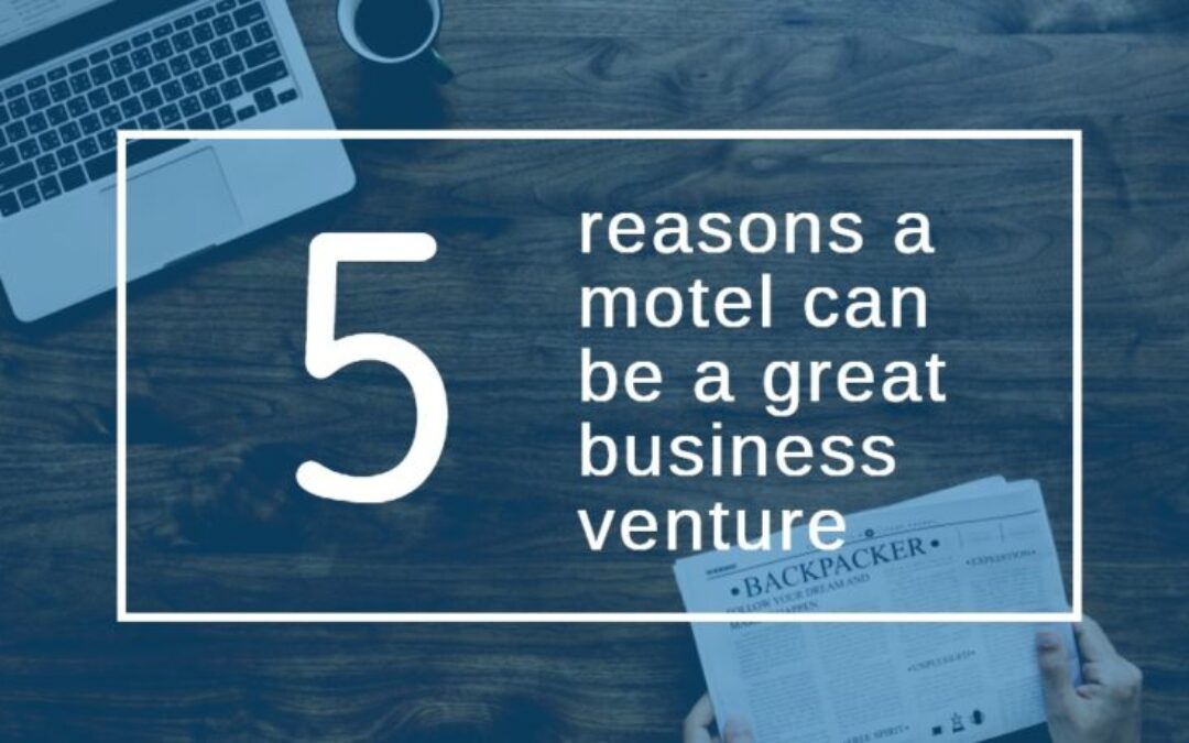 5-reasons-a-motel-can-be-a-great-business-venture