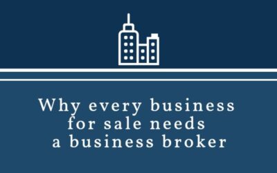 Why every business for sale needs a business broker