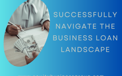 Successfully Navigate the Business Loan Landscape
